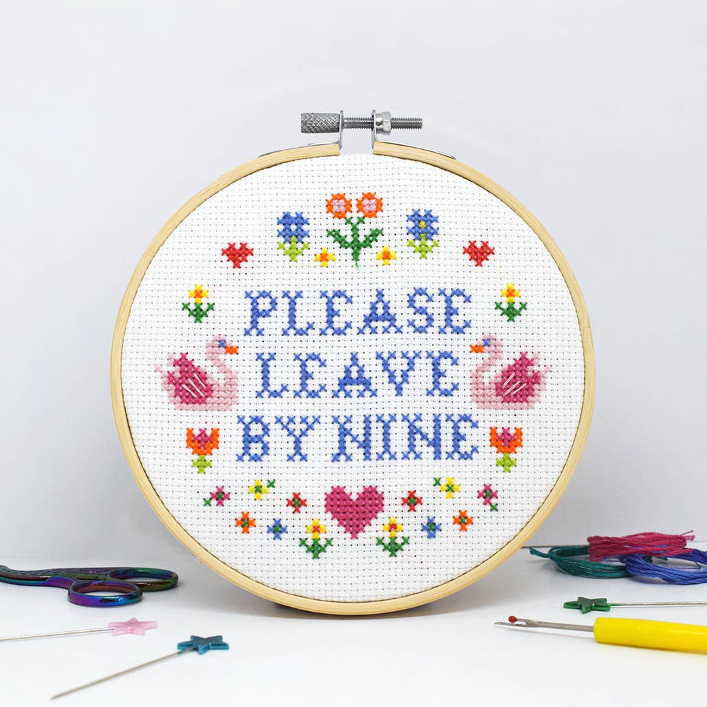 The Make Arcade 'Please leave by Nine' Large Cross Stitch